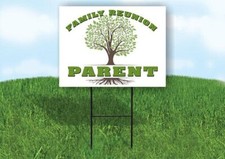 PARENT FAMILY REUNION GR TREE 18 in x24 in Yard Sign Road Sign with Stand