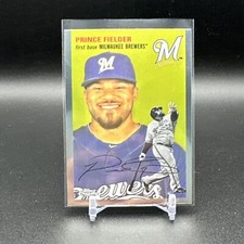 2023 Chrome Platinum Anniversary Base #476 Prince Fielder  - Milwaukee Brewers