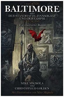 Baltimore oder der standhafte Zinnsoldat und der Vampir:... | Buch | Zustand gut
