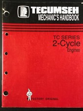 TECUMSEH 2-CYCLE  Tc Series TECHNICIAN'S  HANDBOOK  ENGINE SHOP  MANUAL Vk02