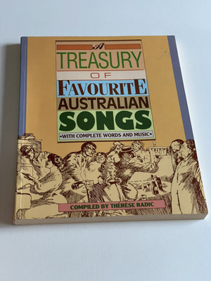 Therese Radic - A Treasury Of Favourite Australian Songs - Trade PB - Songbook