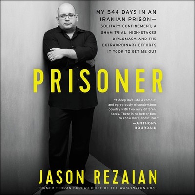 Jason Rezaian Prisoner (Taschenbuch)