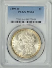 1899-O  PCGS  MS64  Morgan Dollar  *  New Orleans Mint  *  #49972949