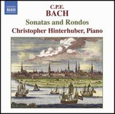 C.P.E. Bach: Sonatas and Rondos by Christopher Hinterhuber: New
