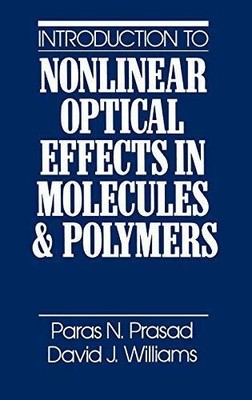 Introduction to Nonlinear Optical Effects in Molecules Buch Wiley-Interscience
