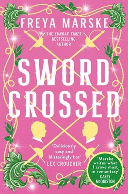 Swordcrossed | Freya Marske | Taschenbuch | 400 S. | Englisch | 2025