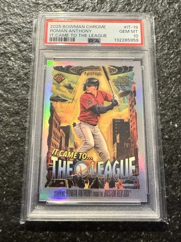 2025 Bowman Chrome It Came to the League Roman Anthony #IT -19 PSA 10