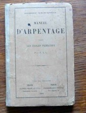 Livre scolaire ancien Topographie Géométrie Appliquée MANUEL D'ARPENTAGE 1882