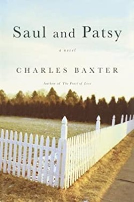 Saul and Patsy Hardcover Charles Baxter