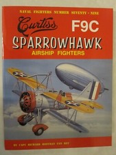 Curtiss F9C Sparrowhawk Airship Fighters - Naval Fighters 79 - Ginter