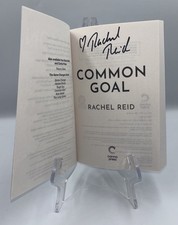 RACHEL REID SIGNED AUTOGRAPHED COMMON GOAL PAPERBACK BOOK HEATED RIVALRY SERIES