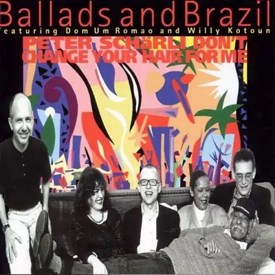 Various - Ballads and Brazil,Don'T Change...
