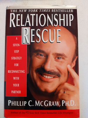 Relationship Rescue Phillip C. McGraw Hardcover 1st Edition 2000