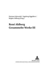 René Ahlberg- Gesammelte Werke III Hartmut S...