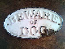 Vintage Cast Iron Painted BEWARE OF DOG Oval Plaque Sign Rustic Wall Decor