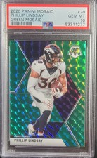 2020 Panini Mosaic #70 PSA Gem MT 10 Phillip Lindsay Green Mosaic