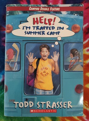 Help! I'm Trapped in Summer Camp CAMPING DOUBLE FEATURE Todd Strasser Paperback