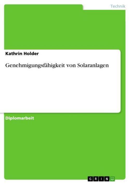 Genehmigungsfähigkeit Von Solaranlagen Kathrin Holder