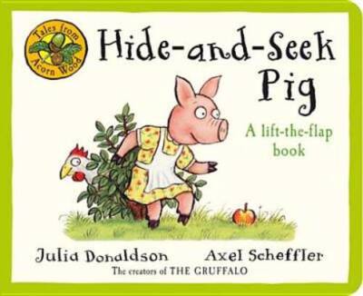 Hide-And-Seek Pig Written by Julia Donaldson (Tales fro - ACCEPTABLE