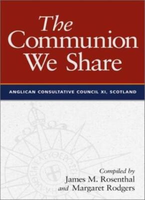 The Communion We Share: The Official Report of the 11th Meeting 