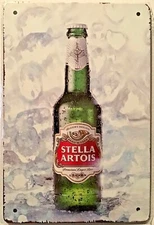 TIN SIGN 8x12 Stella Artois beer bottle vintage liquor alcohol bar man cave A7