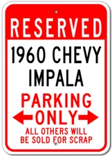 1960 60 CHEVY IMPALA Parking Sign Custom Vintage Garage Aluminum Plaque Decor