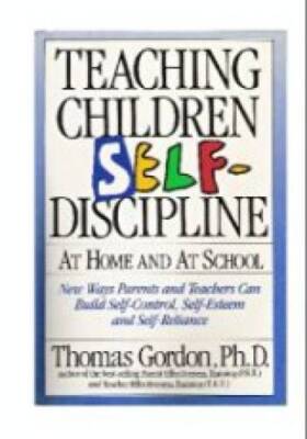 Teaching Children Self-Discipline at Home and at School - Hardcover - ACCEPTABLE