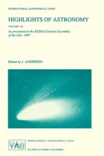 Andersen - Highlights of Astronomy Volume 11B   As Presented at the XX - X555z
