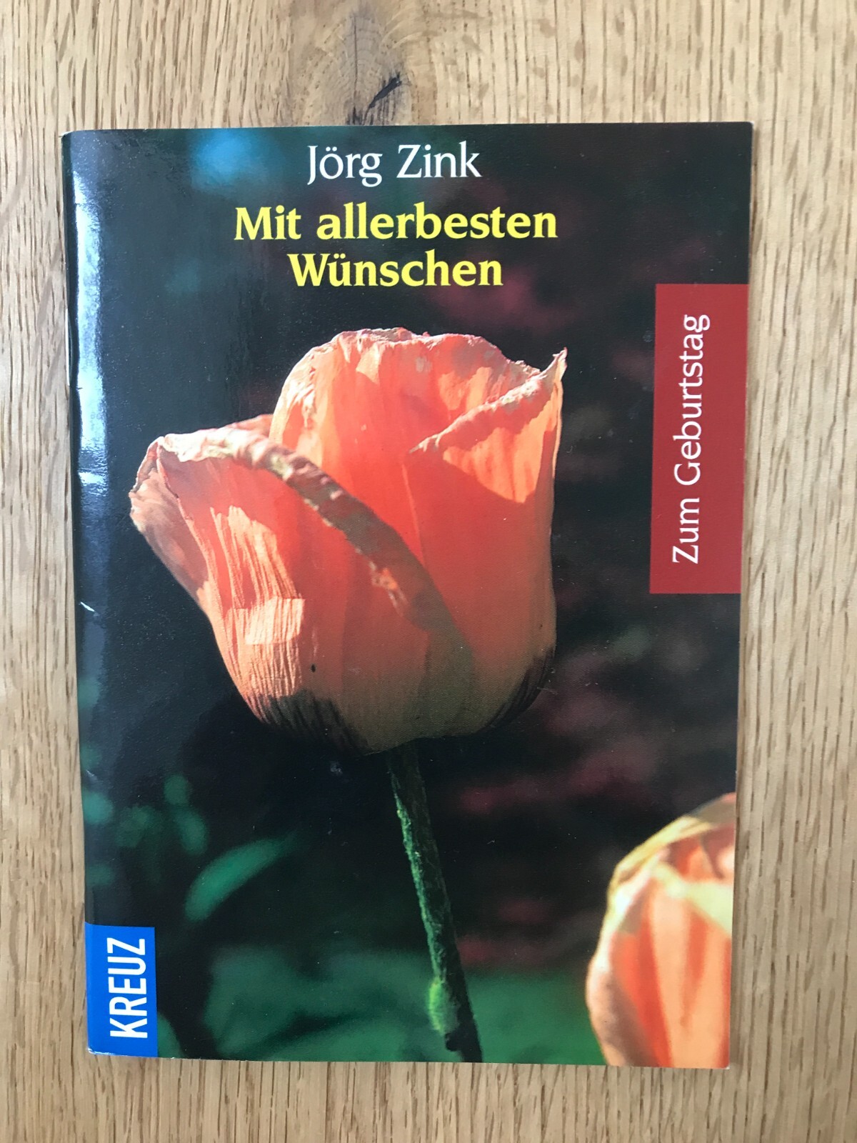 Broschüre Mit allerbesten Wünschen Jörg Zink Zum Geburtstag gebraucht Widmung