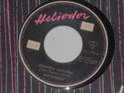 RAY PETERSON -Corinna Corinna- 7'' 45