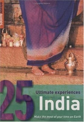 India: 25 Ultimate Experiences (Rough Guide 25), Rough Guides, Used; Good Book