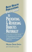 Melissa Diane Smith | User's Guide To Preventing & Reversing Diabetes Naturally