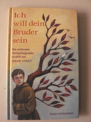 Jakob Streit Ro Ich will dein Bruder sein: Die schönsten  (Hardback) (UK IMPORT)