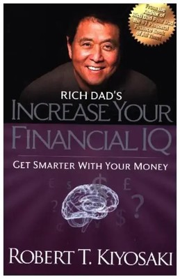 Rich Dad's Increase your financial IQ | Robert T. Kiyosaki | Taschenbuch | 2018