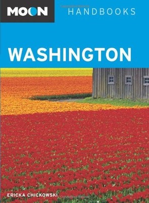 Moon Washington (Moon Handbooks) - Chickowski, Ericka - Good - See condition...