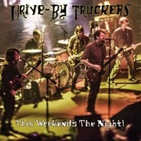 Drive-By Truckers - This Weekend's The Night! - Vinyl Record - F123Z