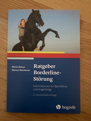 Ratgeber  Borderline-Störung    2. Auflage, Bohus & Reicherzer