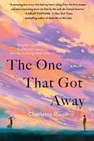Charlotte Rixon | The One That Got Away | Taschenbuch | Englisch (2025)