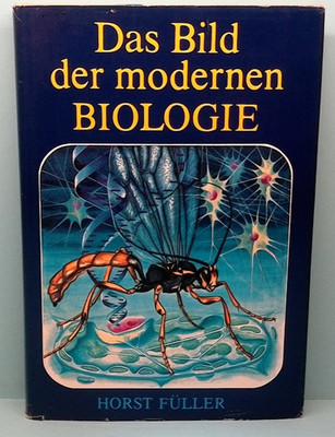 Das Bild der modernen Biologie - Urania-Verlag Leipzig/Jena/Berlin - 3. Auflage