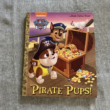 Pirate Pups  Paw Patrol by Golden Books 2016, Picture Book 