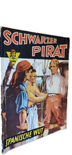 SCHWARZER PIRAT  Band.:36 - Spanische Wut  (..1954 ) - 80 Seiten