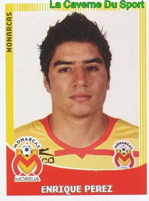141 ENRIQUE PEREZ MEXICO CA.MONARCAS MORELIA ERSTE DIV ERÖFFNUNG 2010 PANINI