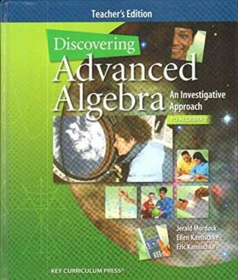 Discovering Advanced Algebra An Investigative Approach Teache - VERY GOOD