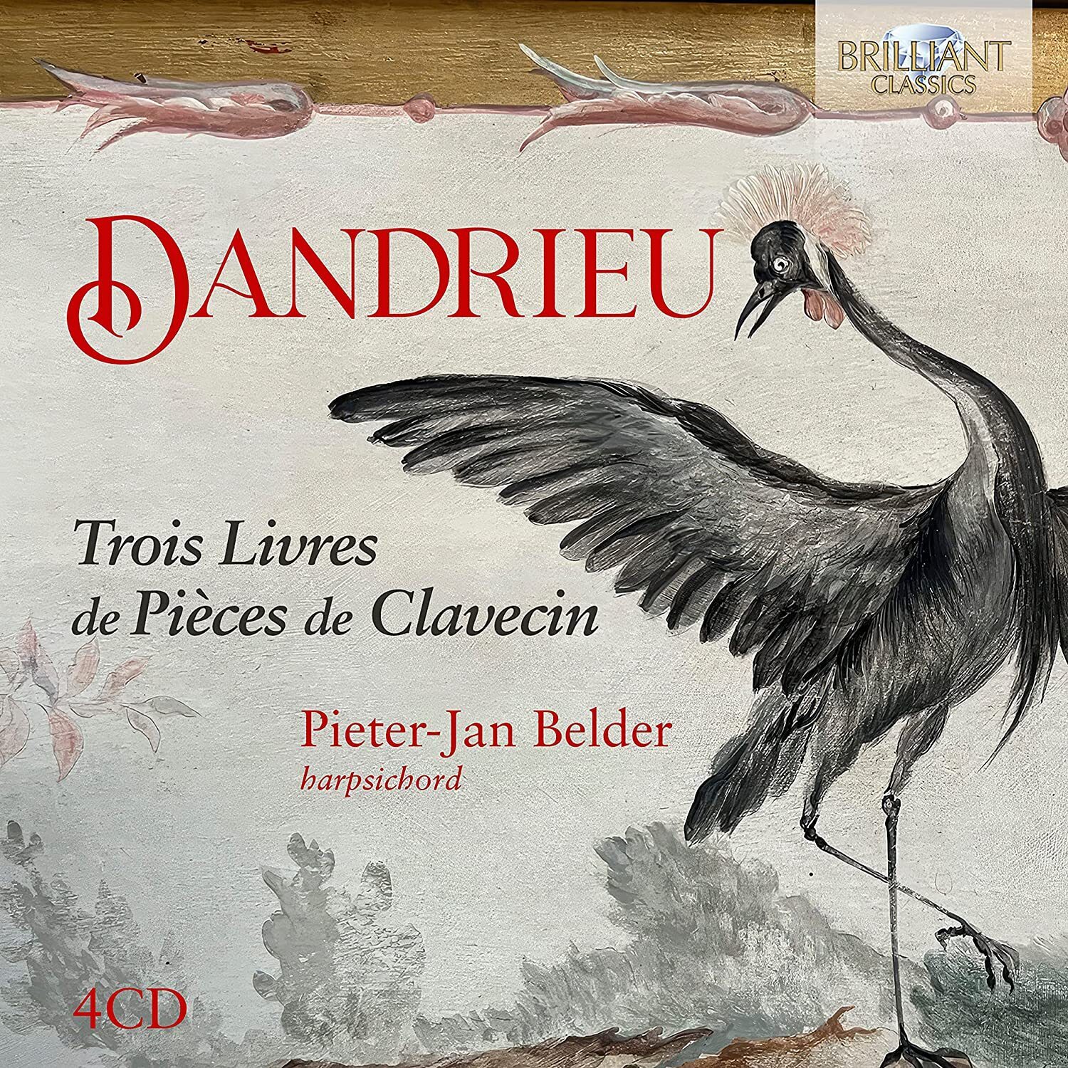 Jean-Francois Dandrieu Dandrieu: Trois Livres De Pièces De Clavecin (CD) Box Set