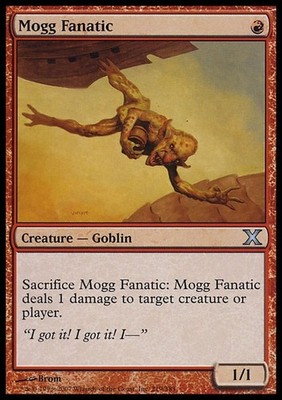 Mogg Fanatic ~ Tenth Edition [ EX ] [ Magic MTG ]
