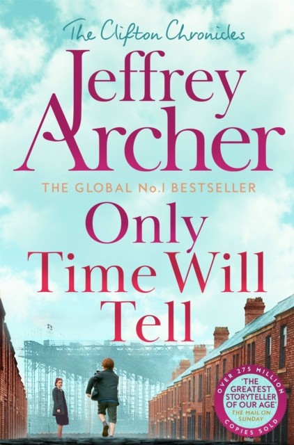 Only Time Will Tell by Jeffrey Archer (Paperback Book)
