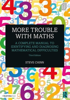 More Trouble with Maths: A Complete Manual to Identifying and Diagnosing Mathema