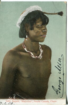 Argentina Angaite Marcelino Puerto Casado Chaco 1908 Ansichtskarte mit Umschlag