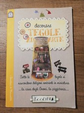 DECORARE Tegole ad arte Arsenale editore INTROVABILE 