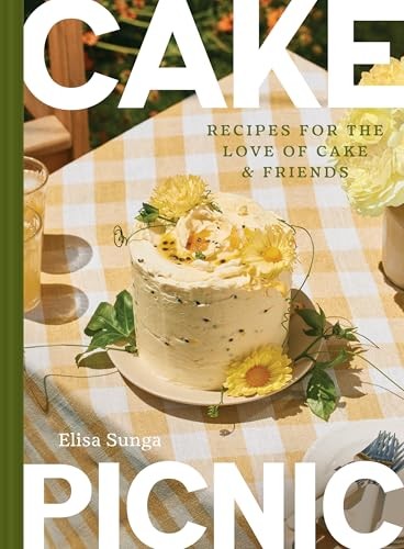 Cake Picnic: Recipes for the Love of Cake & Friends by Elisa Sunga (HB 2026) - Image 6